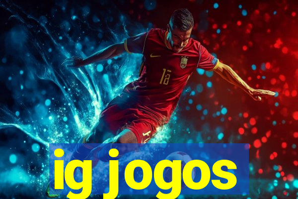 ig jogos